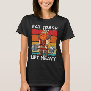 Viking Gym Weight Training Eat Trash Lift Heavy 1 T-Shirt