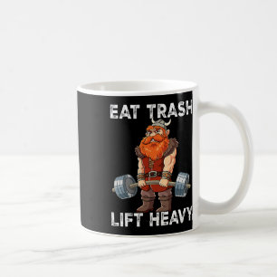 Viking Gym Weight Training Eat Trash Lift Heavy Coffee Mug