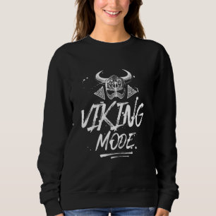 Viking Mode  Odin Motivation Gym Workout Boxing Mm Sweatshirt