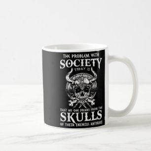 Viking Nordic Valhalla Odin Funny Society Problem  Coffee Mug