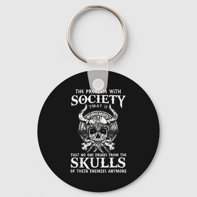 Viking Nordic Valhalla Odin Funny Society Problem  Key Ring (Front)