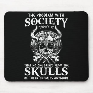 Viking Nordic Valhalla Odin Funny Society Problem  Mouse Pad