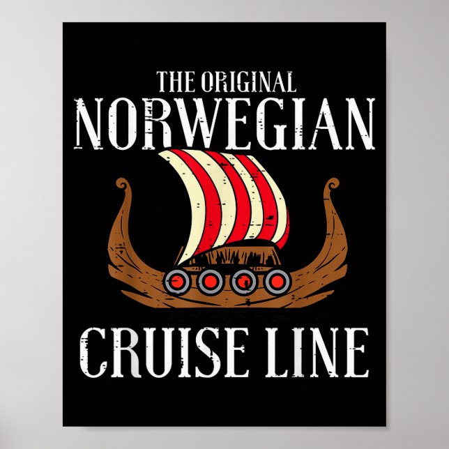 Viking Original Norwegian Cruise Line Funny Men Wo Poster (Front)