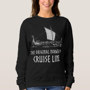Viking Ship Cruise Line Odin And Valhalla Sweatshirt