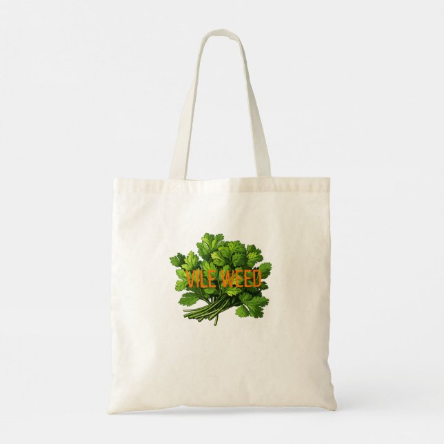 Vile Weed – Funny Anti-Cilantro Throw Pillow Tote Bag (Back)