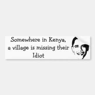 Village Idiot Bumper Sticker