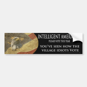 Village Idiots Bumper Sticker