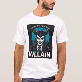 Villain t-shirt happy new year