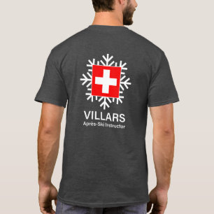 Villars Apres-Ski Instructor Switzerland T-Shirt