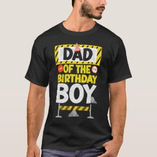 Vinatge Dad of the Birthday Boy Construction Boy T-Shirt