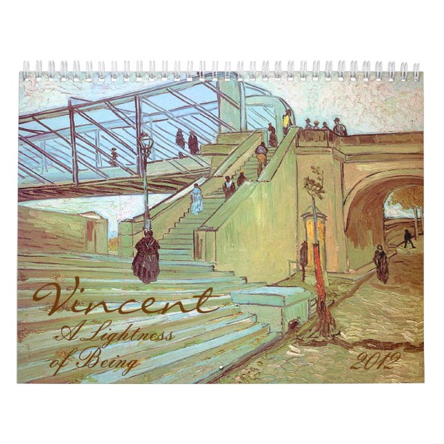 Vincent A Lightness of Being Van Gogh 2012 Art Calendar (Cover)