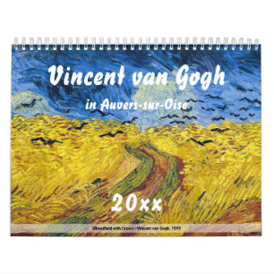 Vincent van Gogh in Auvers-sur-Oise Calendar