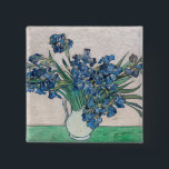 Vincent van Gogh - Irises 15 Cm Square Badge<br><div class="desc">Irises / Still Life: Vase with Irises - Vincent van Gogh,  Oil on Canvas,  1890</div>