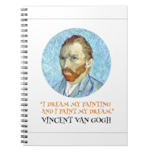 Vincent Van Gogh Portrait with Quote Notebook