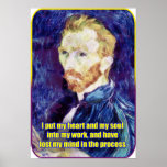 Vincent van Gogh - Quote Poster<br><div class="desc">Courtesy National Gallery of Art,  Washington You can adjust the position of the design as you wish for perfect fit!  Move the image up,  down,  left,  or right.  You can enlarge or rotate the image too! Just try it.</div>