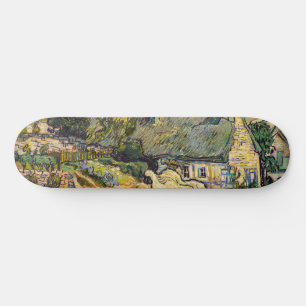 Vincent Van Gogh - Thatched Cottages at Cordeville Skateboard