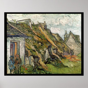 Vincent van Gogh   Thatched Cottages in Chaponval Poster