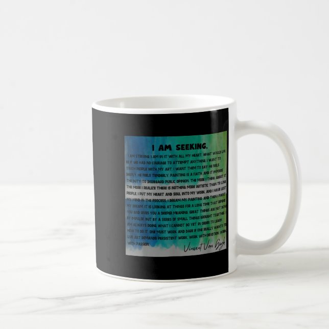 Vincent Van Gogh Words Quotes Manifesto Tygraphy G Coffee Mug (Right)