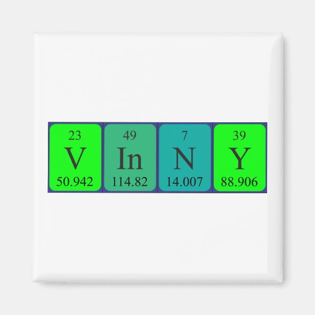 Vinny periodic table name magnet (Front)