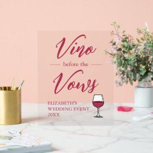 Vino Before The Vows Bridal Shower/Bachelorette Acrylic Sign