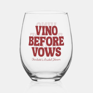 Vino Before Vows Burgundy Bridal Shower Stemless Wine Glass