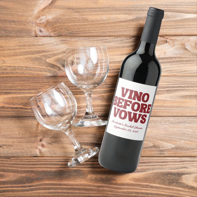 Vino Before Vows Burgundy Bridal Shower Wine Label (Creator Uploaded)