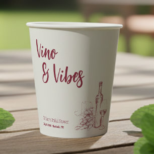 Vino & Vibes Bridal Shower Paper Cups