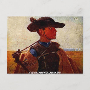 "Vintage 1915-A YOUNG MAGYAR CSIKÓS" Postcard