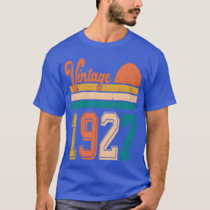 Vintage 1927 birthday gift funny T-Shirt
