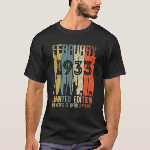 Vintage 1933 89 Yrs Old Made In February 1933 89Th T-Shirt