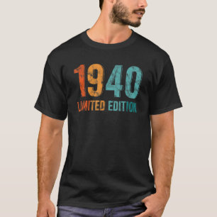 Vintage 1940 Man Or Woman Birthday T-Shirt