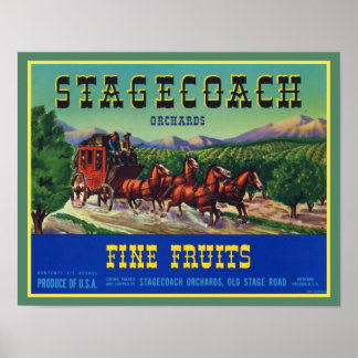 Vintage 1940's Stagecoach Fine Fruits  Poster