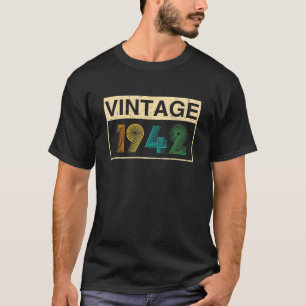Vintage 1942 Happy 80Th Birthday Party 80 Year Old T-Shirt