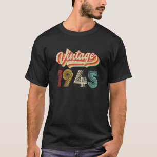 Vintage 1945 80th Birthday Men Women Retro 80 T-Shirt