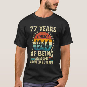 Vintage 1946 77 Years Old Men Women Funny Birthday T-Shirt