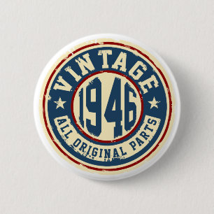 Vintage 1946 All Original Parts 6 Cm Round Badge