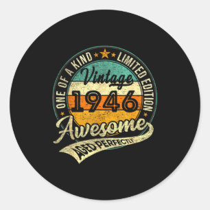 Vintage 1946 Limited Edition 80 Year Old 80th Birt Classic Round Sticker