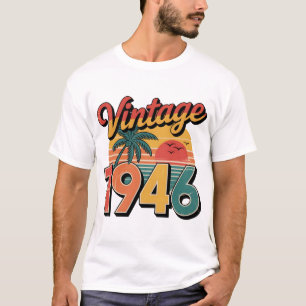 Vintage 1946 Limited Edition Men Women Birthday T-Shirt