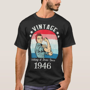 Vintage 1946 Strong Womens Rosie Birthday Gifts fo T-Shirt