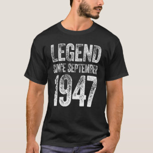 Vintage 1947 Birthday September Born Legend Since T-Shirt