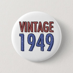 Vintage 1949 70th Birthday 6 Cm Round Badge