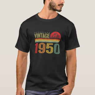Vintage 1950 Bday 72 Years Old Funny 72Nd Birthday T-Shirt