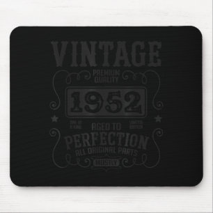 Vintage 1952 Funny Birth Year Birthday Sarcastic Mouse Pad