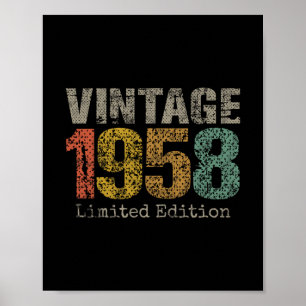 Vintage 1958 Limited Edition 67th Birthday Gifts 6 Poster