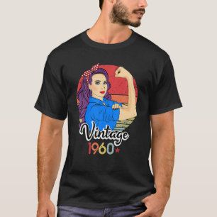 Vintage 1960 Strong Women 61St Bday Birthday Retro T-Shirt
