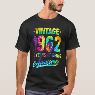 Vintage 1962 60th Birthday Tie Dye 60 Years Of Bei T-Shirt