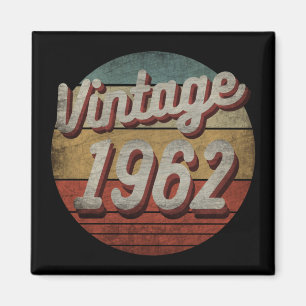 VINTAGE 1962 MEN WOMEN BIRTHDAY GIFT MAGNET