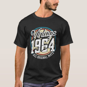 Vintage 1964 All Original Parts Funny Birthday 57 T-Shirt
