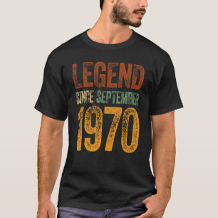 Vintage 1970 Birthday September Born Legend Since T-Shirt