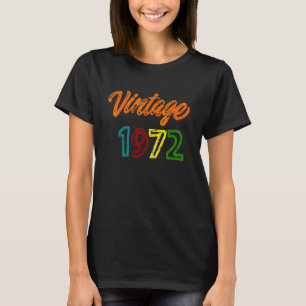 Vintage 1972 50th Birthday T-Shirt